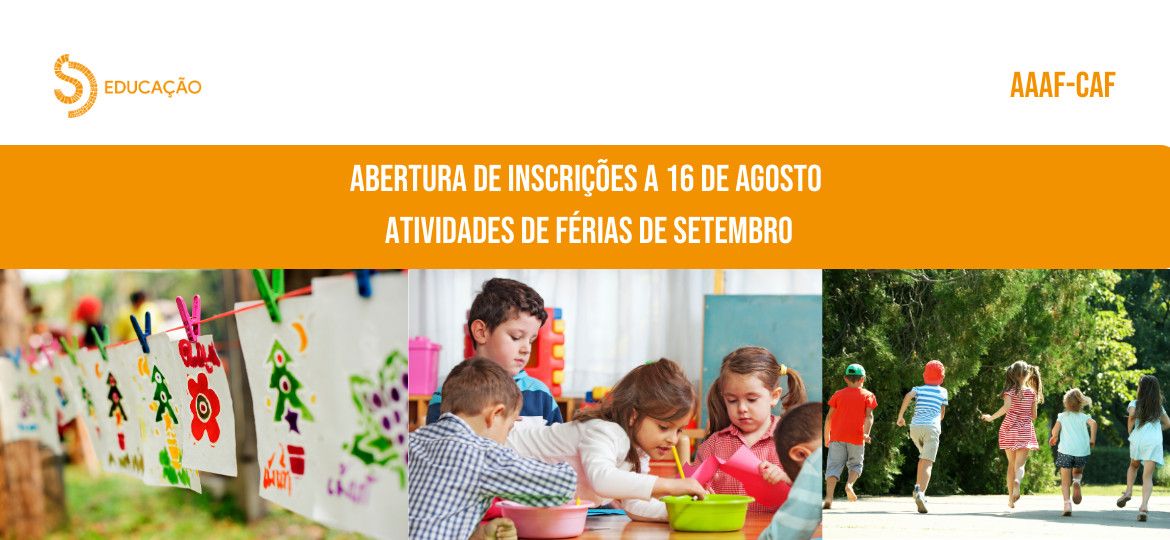 Abertura das Inscrições Atividades Férias de Setembro