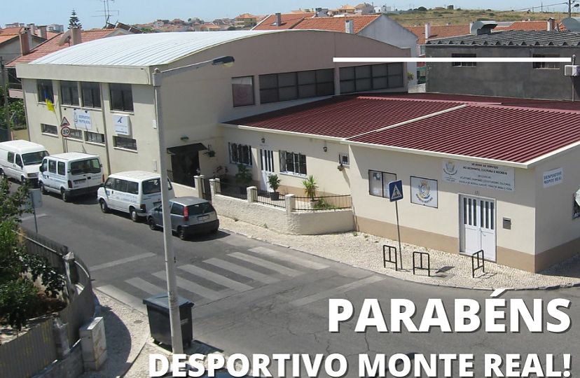 Parabéns Desportivo Monte Real