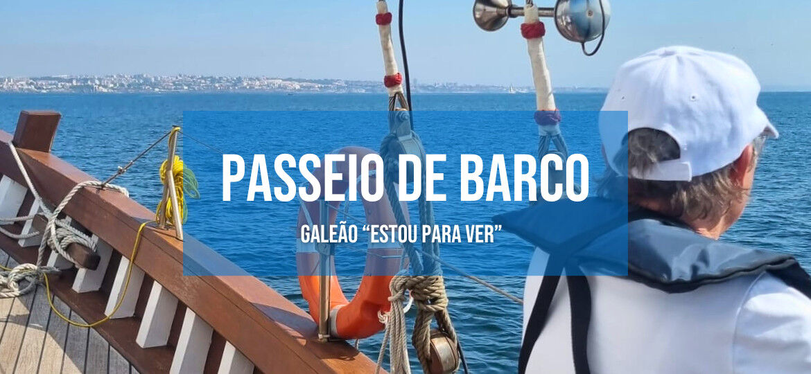 Passeio Galeão Estou para ver